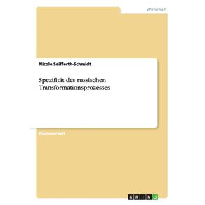 Spezifitat-des-russischen-Transformationsprozesses