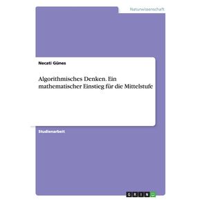 Algorithmisches-Denken.-Ein-mathematischer-Einstieg-fur-die-Mittelstufe