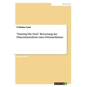 Framing-The-Deal.-Bewertung-der-Prasentationsform-eines-Preisnachlasses