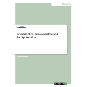 Rauschtrinken.-Risikoverhalten-und-Suchtpravention
