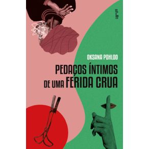 Pedacos-intimos-de-uma-ferida-crua