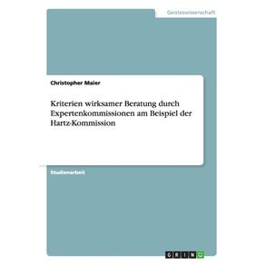 Kriterien-wirksamer-Beratung-durch-Expertenkommissionen-am-Beispiel-der-Hartz-Kommission