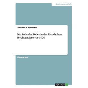 Die-Rolle-des-Todes-in-der-Freudschen-Psychoanalyse-vor-1920