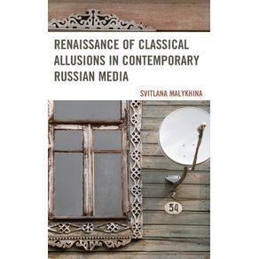 Renaissance-of-Classical-Allusions-in-Contemporary-Russian-Media