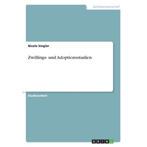 Zwillings--und-Adoptionsstudien