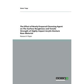The-Effect-of-Newly-Prepared-Cleansing-Agent-on-The-Surface-Roughness-and-Tensile-Strength-of-Highly-Impact-Acrylic-Denture-Base-Material