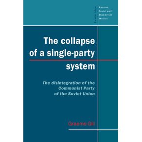 The-Collapse-of-a-Single-Party-System