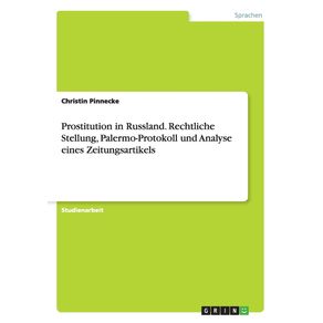 Prostitution-in-Russland.-Rechtliche-Stellung-Palermo-Protokoll-und-Analyse-eines-Zeitungsartikels