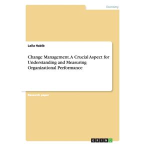 Change-Management.-A-Crucial-Aspect-for-Understanding-and-Measuring-Organizational-Performance