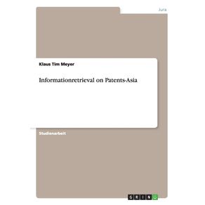 Informationretrieval-on-Patents-Asia
