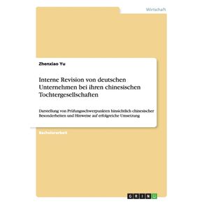 Interne-Revision-von-deutschen-Unternehmen-bei-ihren-chinesischen-Tochtergesellschaften