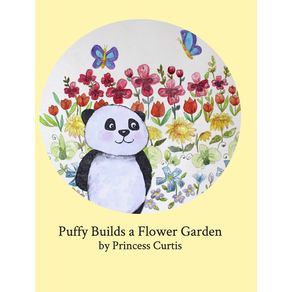 Puffy-Builds-a-Flower-Garden