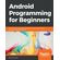 Android-Programming-for-Beginners