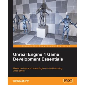 Unreal-Engine-4-Game-Development-Essentials