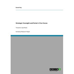 Strategic-Foresight-and-Porters-Five-Forces