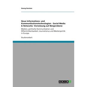 Neue-Informations--und-Kommunikationstechnologien---Social-Media---Networks--Vernetzung-auf-Burgerebene