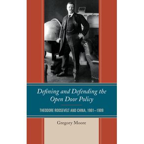 Defining-and-Defending-the-Open-Door-Policy