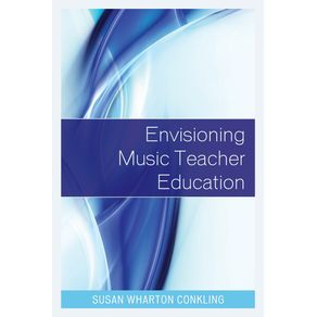 Envisioning-Music-Teacher-Education
