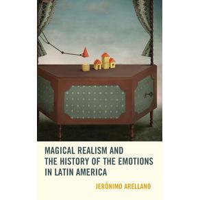 Magical-Realism-and-the-History-of-the-Emotions-in-Latin-America