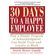 30-Days-to-a-Happy-Employee