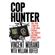 Cop-Hunter