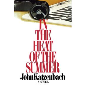 In-the-Heat-of-the-Summer