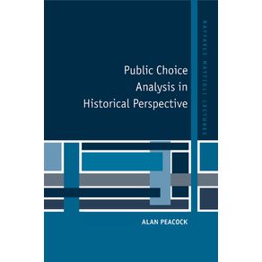Public-Choice-Analysis-in-Historical-------------Perspective