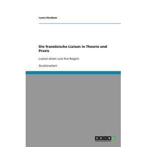 Die-franzosische-Liaison-in-Theorie-und-Praxis