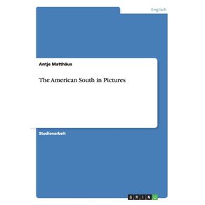 The-American-South-in-Pictures