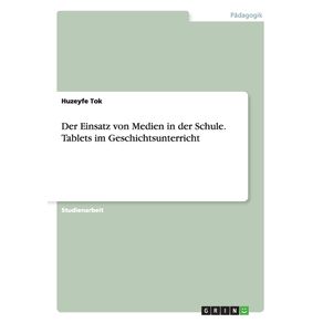 Der-Einsatz-von-Medien-in-der-Schule.-Tablets-im-Geschichtsunterricht