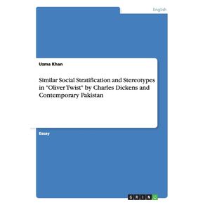 Similar-Social-Stratification-and-Stereotypes-in-Oliver-Twist-by-Charles-Dickens-and-Contemporary-Pakistan