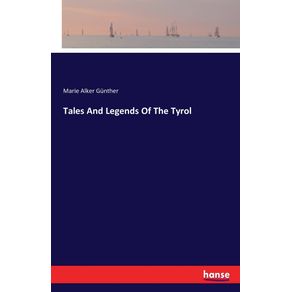 Tales-And-Legends-Of-The-Tyrol