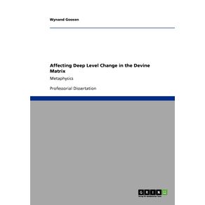 Affecting-Deep-Level-Change-in-the-Devine-Matrix