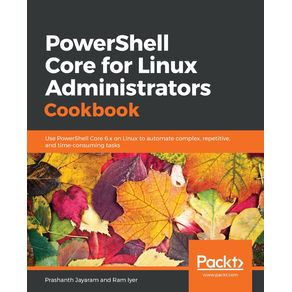 PowerShell-Core-for-Linux-Administrators-Cookbook
