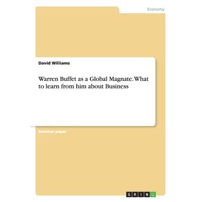Warren-Buffet-as-a-Global-Magnate.-What-to-learn-from-him-about-Business