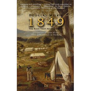 1849-The-Rush-That-Never-Started