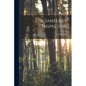 The-Sanitary-Inspector;-1,-(1887-1888)