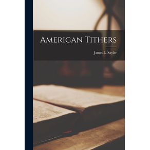 American-Tithers--microform-