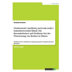 Osobennosti-i-problemy-perevoda-realij-v-hudozhestvennyh--filmah.-Die-Besonderheiten-und-Probleme-bei-der-Ubersetzung-von-Realien-in-Filmen