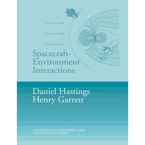 Spacecraft-Environment-Interactions
