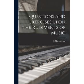 Questions-and-Exercises-Upon-the-Rudiments-of-Music