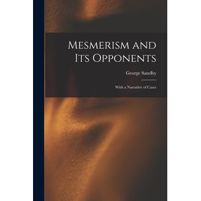 Mesmerism-and-Its-Opponents