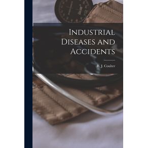 Industrial-Diseases-and-Accidents