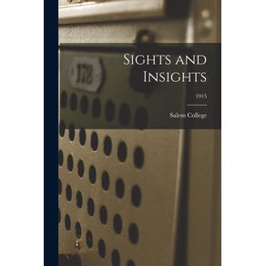 Sights-and-Insights--1915