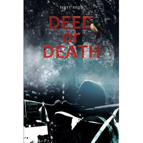 Deed-or-Death