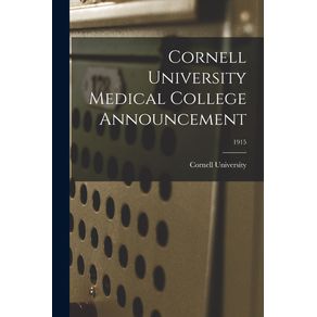 Cornell-University-Medical-College-Announcement--1915