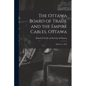 The-Ottawa-Board-of-Trade-and-the-Empire-Cables-Ottawa--microform-