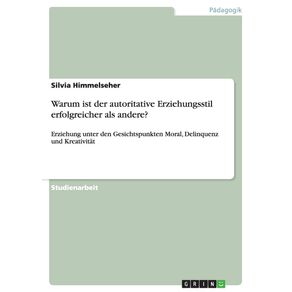 Warum-ist-der-autoritative-Erziehungsstil-erfolgreicher-als-andere-