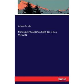 Prufung-der-Kantischen-Kritik-der-reinen-Vernunft