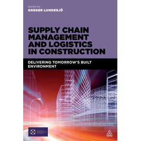 Supply-Chain-Management-and-Logistics-in-Construction